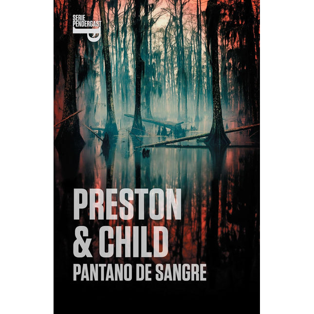 PANTANO DE SANGRE (INSPECTOR PENDERGAST 10)