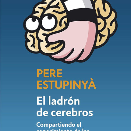 El ladrón de cerebros