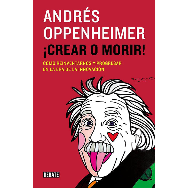 ¡Crear o morir!