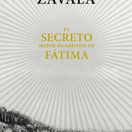 El secreto mejor guardado de Fátima: una INE situación 100 años después