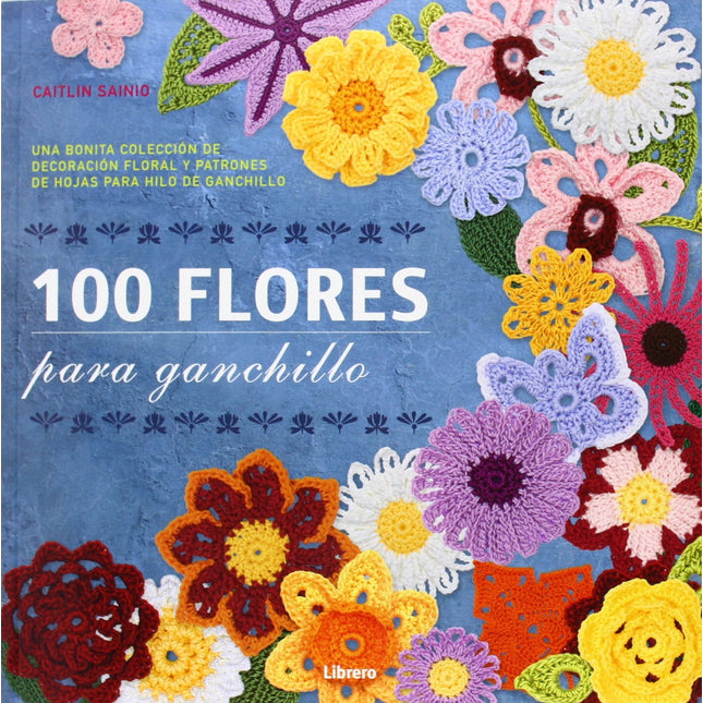 100 flores para ganchillo