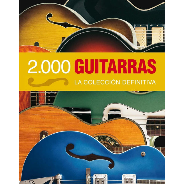 2000 guitarras