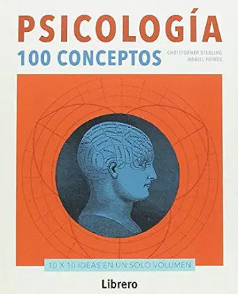 PSICOLOGIA: 100 CONCEPTOS
