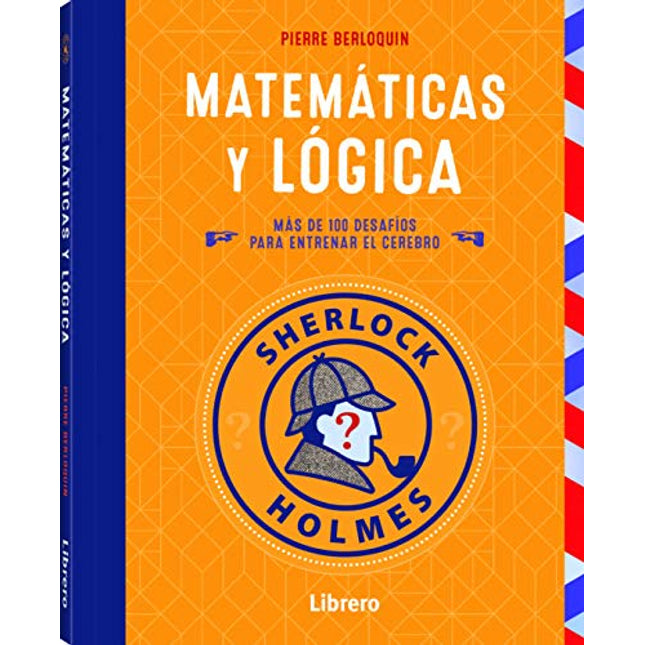 Sherlock Holmes. Matemáticas y lógica