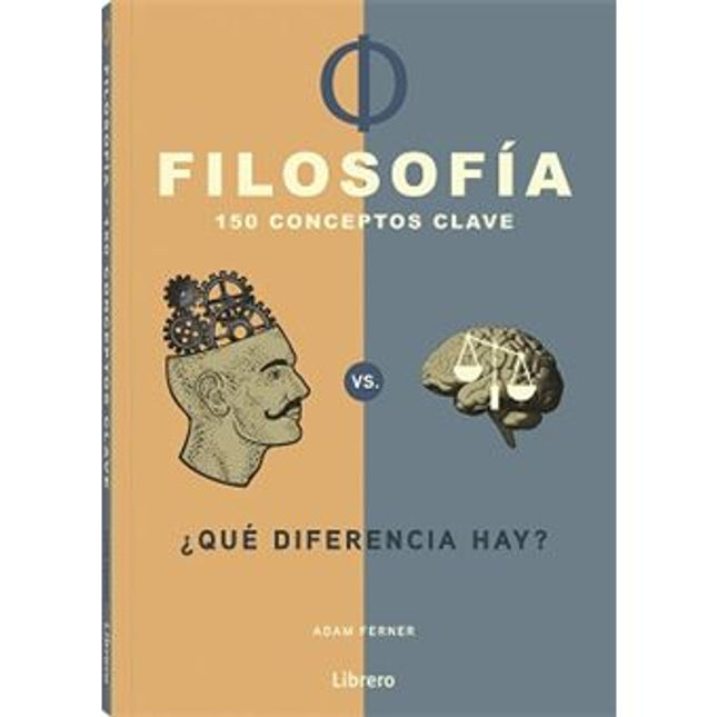 FILOSOFIA. 150 CONCEPTOS CLAVE