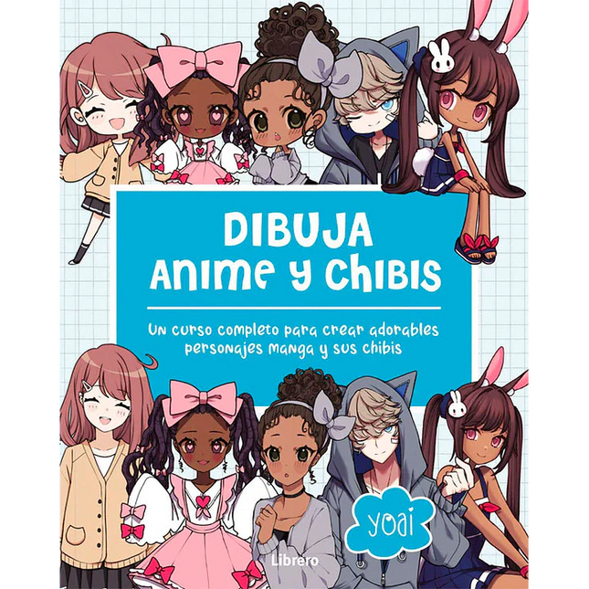 DIBUJA ANIME Y CHIBIS