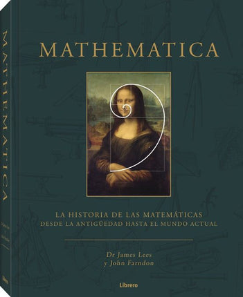 MATHEMATICA. HISTORIA DE LAS MATEMATICAS DESDE LA ANTIGUEDAD HASTA EL MUNDO ACTUAL