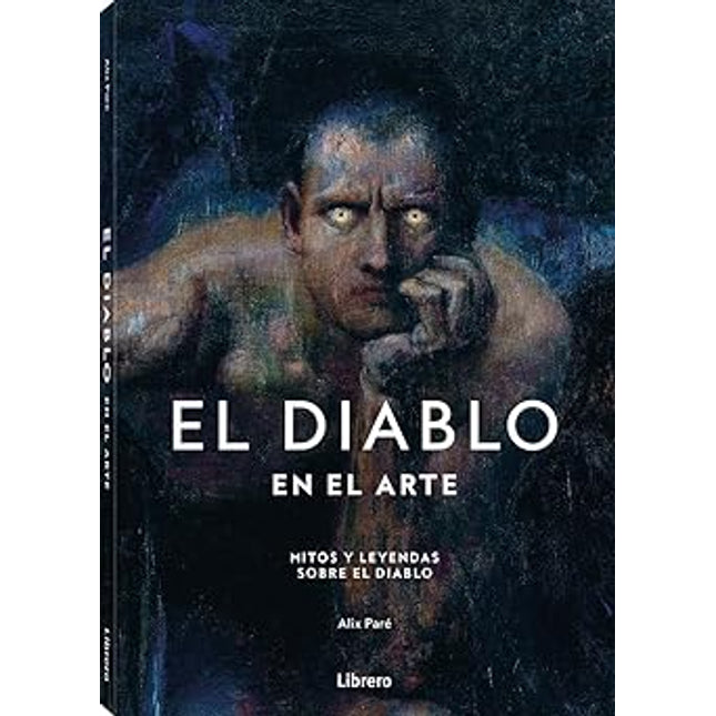 EL DIABLO EN EL ARTE. MITOS Y LEYENDAS ...
