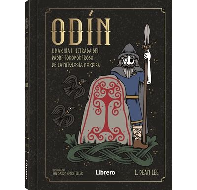 ODIN. UNA GUIA ILUSTRADA...MITOLOGIA NORDICA