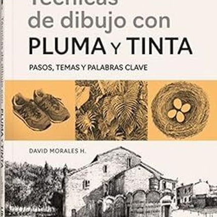 TECNICAS DE DIBUJO CON PLUMA Y TINTA