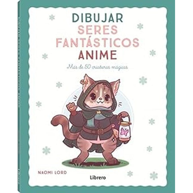 DIBUJAR SERES FANTÁSTICOS ANIME