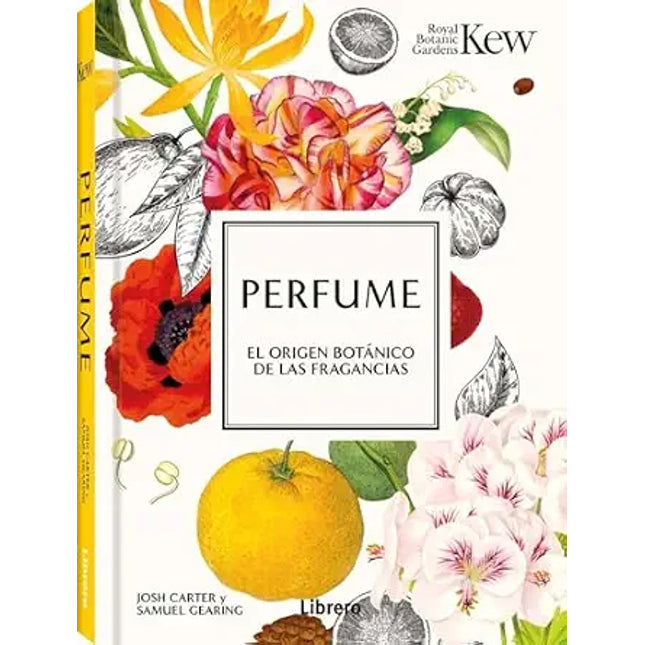 PERFUME. EL ORIGEN BOTÁNICO DE LAS FRAGANCIAS