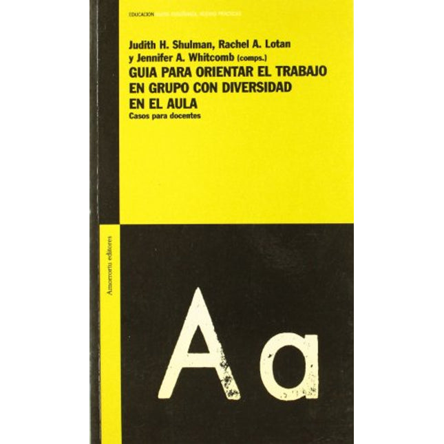 GUIA PARA ORIENTAR EL TRABAJO EN GRUPO CON DI VERSIDAD EN EL AULA