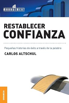RESTABLECER CONFIANZA