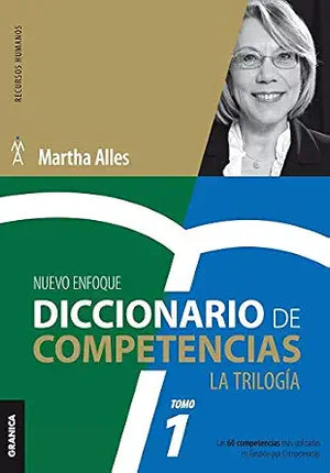 DICCIONARIO DE COMPETENCIAS <LA TRILOGIA> VOL .I