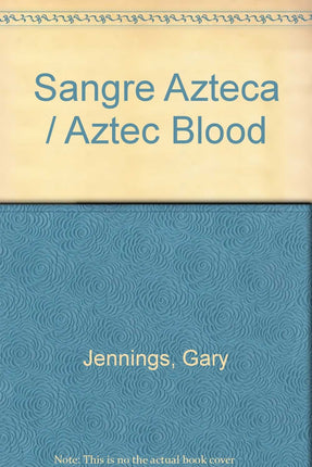 SANGRE AZTECA