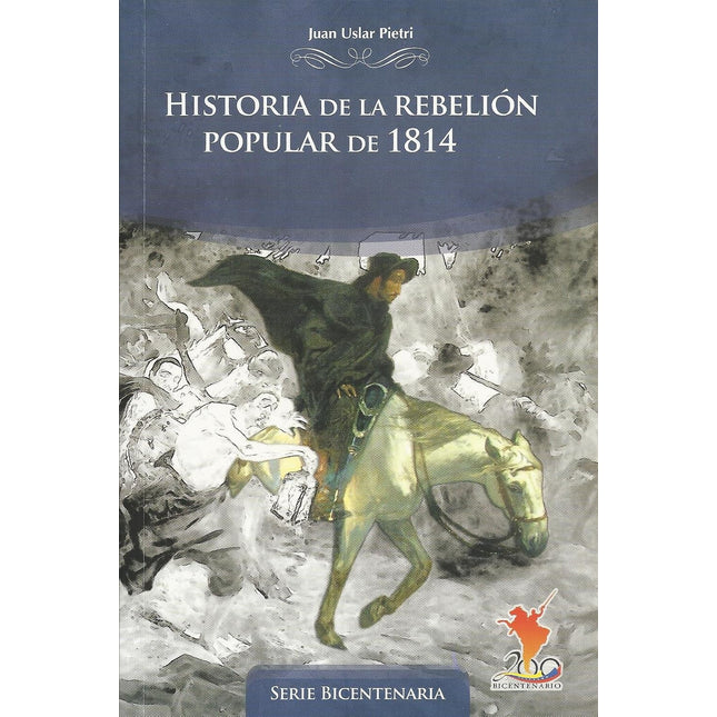 HISTORIA DE LA REBELION POPULAR DE 1814