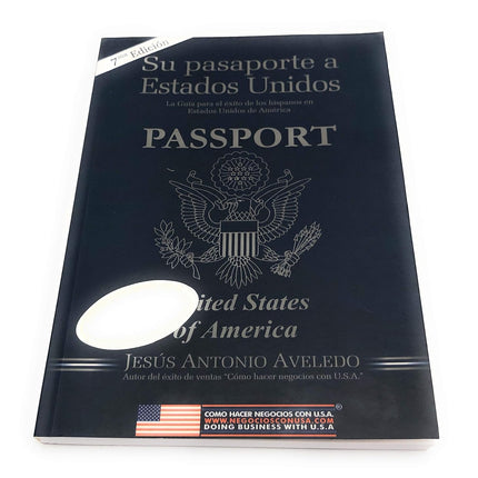 SU PASAPORTE A LOS ESTADOS UNIDOS