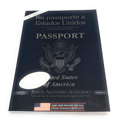 SU PASAPORTE A LOS ESTADOS UNIDOS