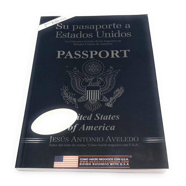 SU PASAPORTE A LOS ESTADOS UNIDOS