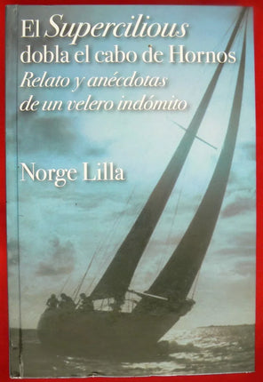 El superciliar dobla el cabo de hornos