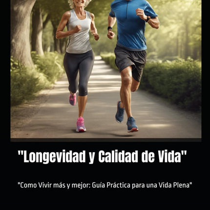 Guía práctica para un mejor vivir