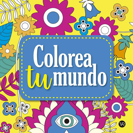 Colorea tu mundo. Mandalas + obsequio