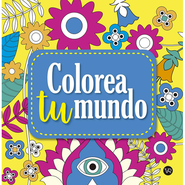 Colorea tu mundo. Mandalas + obsequio