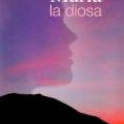 María. La diosa