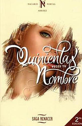 Quinientas veces tu nombres