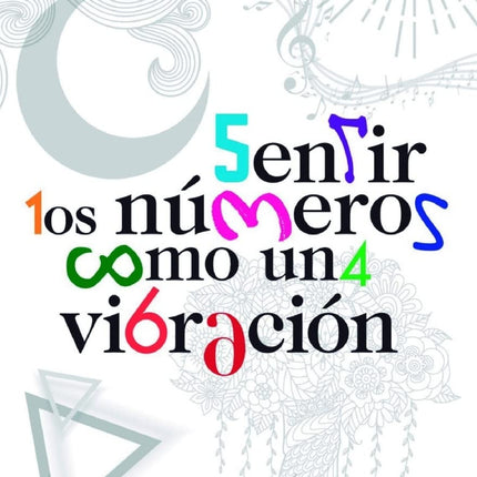 Sentir los números cómo una vibración