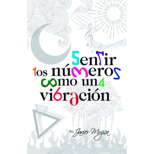 Sentir los números cómo una vibración