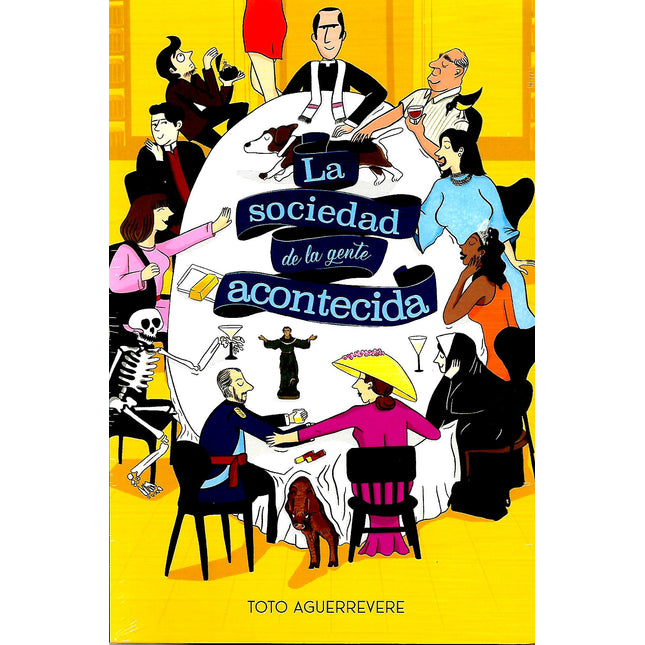 La sociedad de la gente acontecida