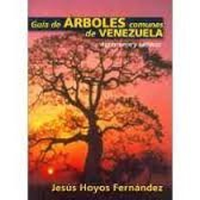 GUIA DE ARBOLES DE VENEZUELA