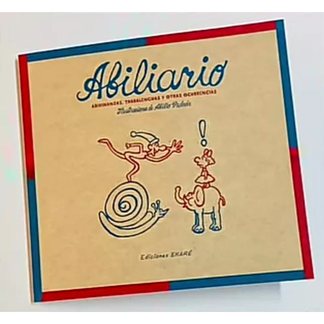 Abiliario. Adivinanzas, trabalenguas y otras ocurrencias