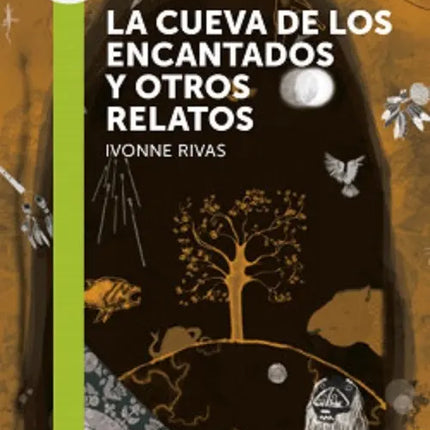 LA CUEVA DE LOS ENCANTADOS Y OTROS RELATOS