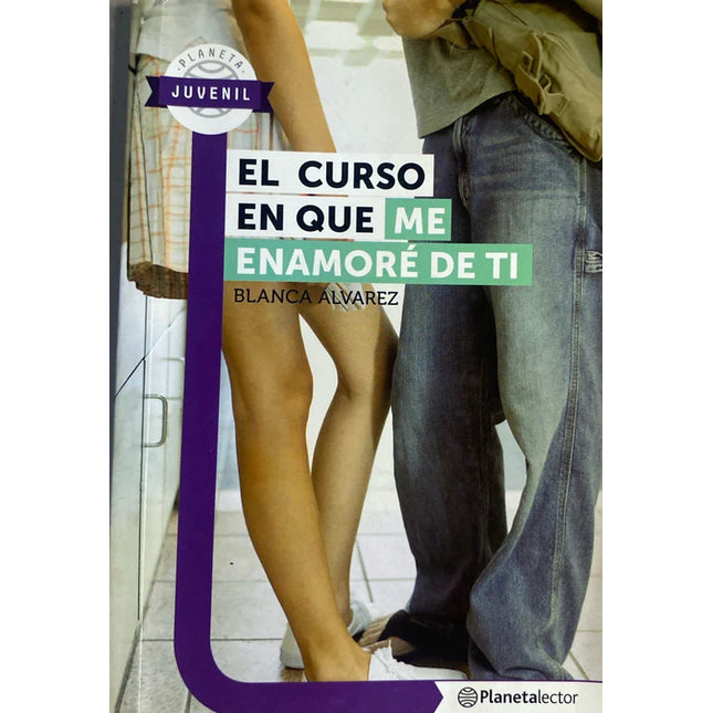 EL CURSO EN QUE ME ENAMORE DE TI