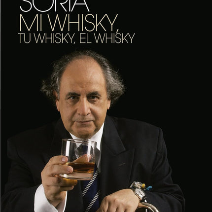 Mi Whysky, Tu Whysky, El Whysky
