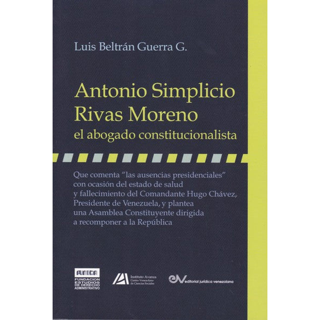Antonio Rivas, el abogado constitucionalista