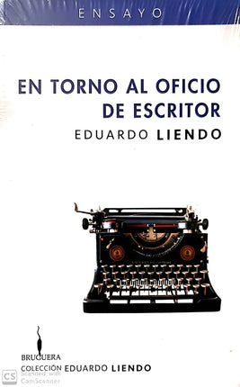 EN TORNO AL OFICIO DE ESCRITOR