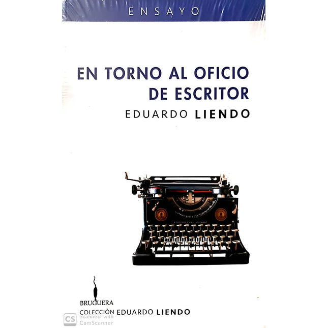 EN TORNO AL OFICIO DE ESCRITOR
