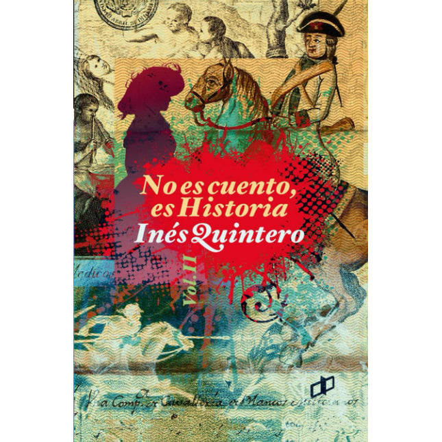 NO ES CUENTO, ES HISTORIA VOL. II