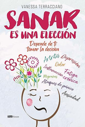 Sanar es una elección