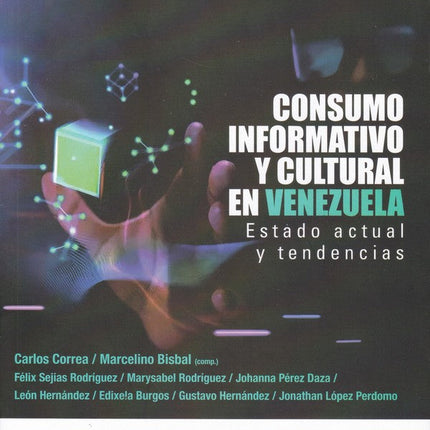 Consumo informático y cultural en Venezuela