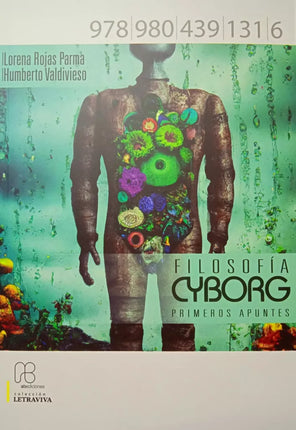 Filosofia Cyborg. Primeros Apuntes