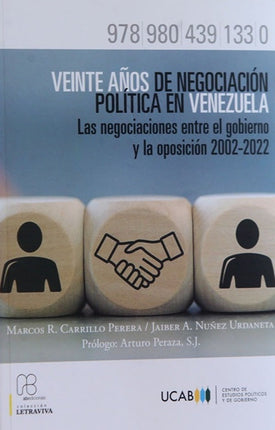 Veinte años de negociación política en veneno el