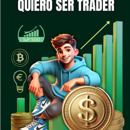 PAPA, QUIERO SER TRADER