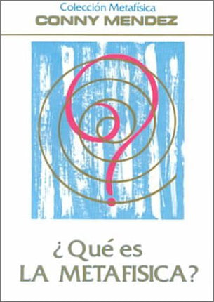 ¿QUE ES LA METAFISICA?