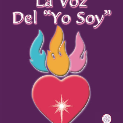 LA VOZ DEL "YO SOY"