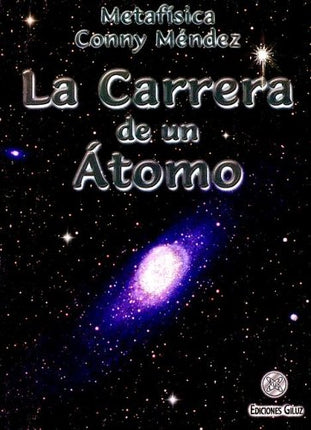 LA CARRERA DE UN ATOMO
